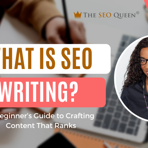 What is SEO Writing? A Beginner’s Guide