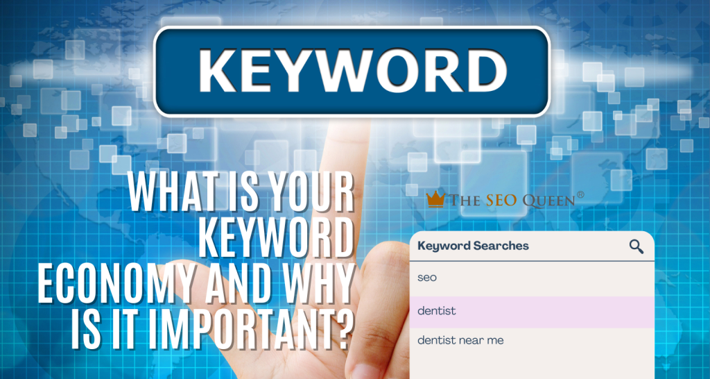 What is Your Keyword Economy and Why is it Important?